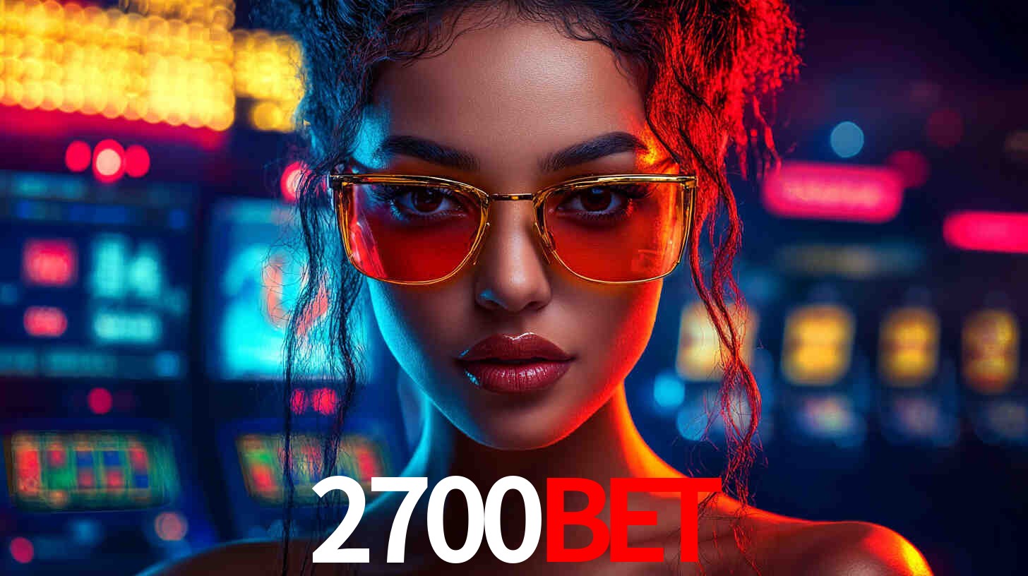 Experiência VIP 2700bet